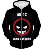 Deadpool Hoodie - Deadpool Graphic Merch With A Mouth Black Hoodie - Zip Up Hoodie